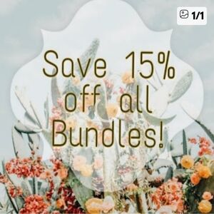 Bundle 2 or more Items and recieve 15% off your total purchase price